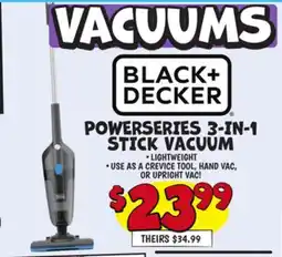 Ollie's BLACK + DECKER POWERSERIES 3-IN-1 STICK VACUUM offer