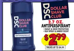 Ollie's DOLLAR SHAVE CLUB ANTIPERSPIRANT 2.7 OZ offer
