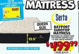 Ollie's Serta QUEEN SIZE BAYPORT EUROTOP MATTRESS offer