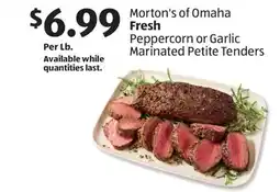 Aldi Morton's of Omaha Fresh Peppercorn or Garlic Marinated Petite Tenders offer