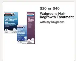 Walgreens Walgreens Hair Regrowth Treatment offer