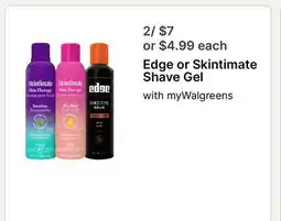 Walgreens Edge or Skintimate Shave Gel offer