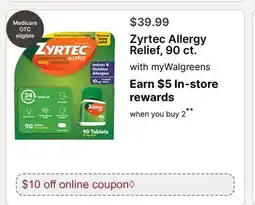 Walgreens Zyrtec Allergy Relief, 90 ct offer