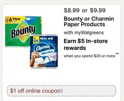 Walgreens Bounty or Charmin Paper Products offer