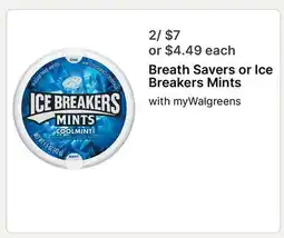 Walgreens Breath Savers or Ice Breakers Mints offer