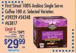 Smart & Final First Street 100% Arabica Single Serve Coffee offer
