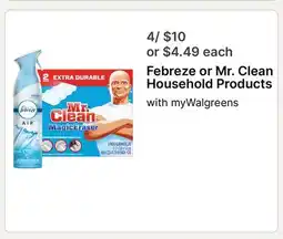 Walgreens Febreze or Mr. Clean Household Products offer