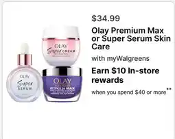 Walgreens Olay Premium Max or Super Serum Skin Care offer