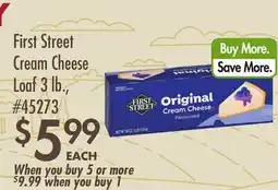 Smart & Final First Street Cream Cheese Loaf offer