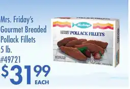 Smart & Final Mrs. Friday's Gourmet Breaded Pollack Fillets offer
