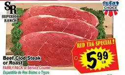 Superior Grocers Beef Clod Steak or Roast offer