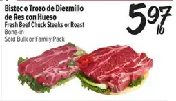 El Super Fresh Fresh Beef Chuck Steaks or Roast Bone-in offer