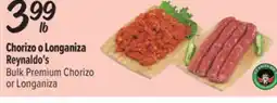 El Super Fresh Reynaldo's Bulk Premium Chorizo or Longaniza offer