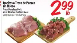 El Super Fresh Fresh Boneless Pork Stew Meat or Cushion Meat offer