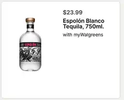 Walgreens Espolón Blanco Tequila, 750ml offer