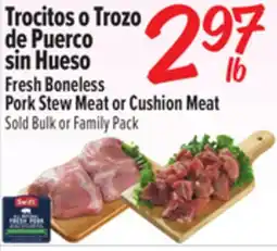 El Super Fresh Boneless Pork Stew Meat or Cushion Meat offer