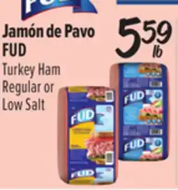 El Super FUD Turkey Ham offer