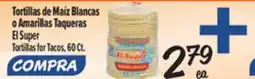 El Super Tortillas for Tacos offer