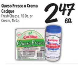 El Super Cacique Fresh Cheese, 10Oz. or Cream, 15Oz offer