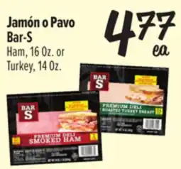 El Super Bar-S Ham, 16 Oz. or Turkey, 14 Oz offer