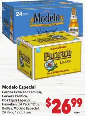 Vallarta Supermarkets Modelo Especial Corona Extra and Familiar, Cerveza Pacifico, Dos Equis Lager or Heineken offer