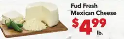 Vallarta Supermarkets Fud Fresh Mexican Cheese offer