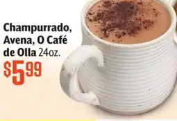Vallarta Supermarkets Champurrado, Avena, o Café de Olla offer