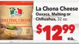 Vallarta Supermarkets La Chona Cheese / Oaxaca, Melting or Chihuahua offer