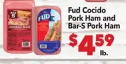 Vallarta Supermarkets Fud Cocido Pork Ham and Bar-S Pork Ham offer