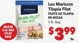 Vallarta Supermarkets LOS MARISCOS TILAPIA FILET / FILETE DE TILAPIA EN BOLSA offer