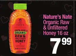 Super King Markets Nature's Nate Organic Raw & Unfi ltered Honey offer