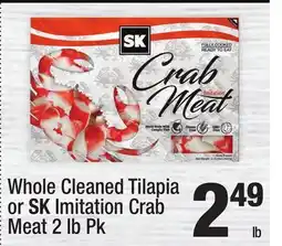 Super King Markets Whole Cleaned Tilapia or SK Imitation Crab Meat offer