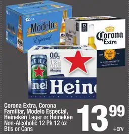 Super King Markets Corona Extra, Corona Familiar, Modelo Especial, Heineken Lager or Heineken Non-Alcoholic offer