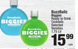 Super King Markets BuzzBallz Biggies Ready to Drink Cocktails offer