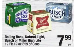 Super King Markets Rolling Rock, Natural Light, Busch or Miller High Life offer