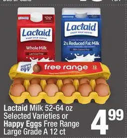 Super King Markets Lactaid Milk 52-64 oz or Happy Eggs Free Range Large Grade A 12 ct offer