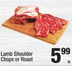 Super King Markets Lamb Shoulder Chops or Roast offer