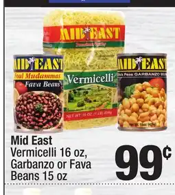 Super King Markets Mid East Vermicelli 16 oz, Garbanzo or Fava Beans 15 oz offer