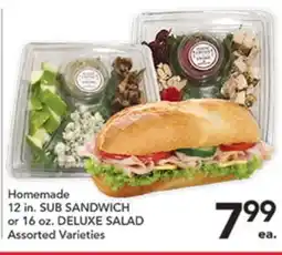 Pete's Fresh Market Homemade 12 in. SUB SANDWICH or 16 oz. DELUXE SALAD offer