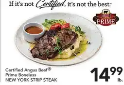 Pete's Fresh Market Certified Angus Beef Prime Boneless NEW YORK STRIP STEAK offer