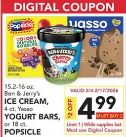 Pete's Fresh Market 15.2-16 oz. Ben & Jerry's ICE CREAM, 4 ct. Yasso YOGURT BARS, or 18 ct. POPSICLE offer