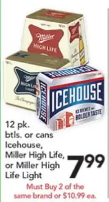 Pete's Fresh Market Icehouse, Miller High Life, or Miller High Life Light offer