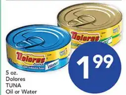 Pete's Fresh Market 5 oz. Dolores TUNA Oil or Water offer