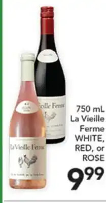 Pete's Fresh Market 750 mL La Vieille Ferme WHITE, RED, or ROSE offer