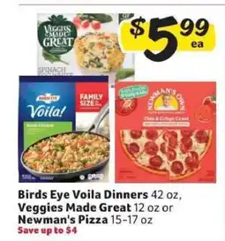 Winn Dixie Birds Eye Voila Dinners, Veggies Made Great, or Newman's Pizza offer