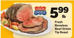 Save a Lot USDA Choice Fresh Boneless Beef Sirloin Tip Roast offer