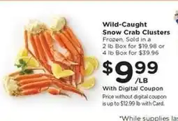 Kroger Wild-Caught Snow Crab Clusters offer