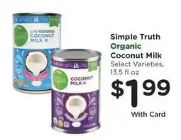 Kroger Simple Truth Organic Coconut Milk offer