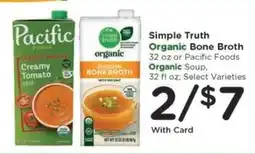 Kroger Simple Truth Organic Bone Broth or Pacific Foods Organic Soup offer