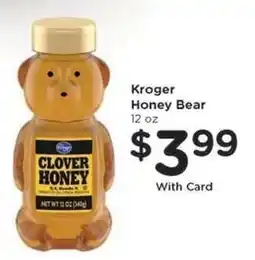 Kroger Kroger Honey Bear offer